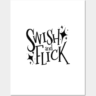 Swish and Flick Starry, Magical Quote Posters and Art